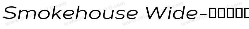 Smokehouse Wide字体转换